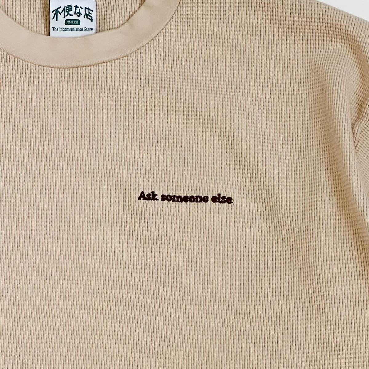 Ask someone else Thermal Crew Neck -Beige